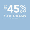 Up to 45% off Sheridan Bedroom & Bathroom Linen